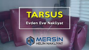 Tarsus evden eve nakliyat